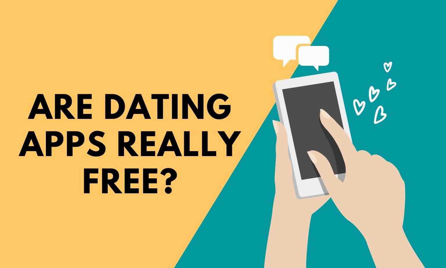 Are Dating apps free